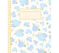 Floral Composition Notebook: Super Cute Cottagecore Pastel Blue & Yellow Checkered Coquette Vintage Aesthetic College Ruled Journal for Girls, Kids, Teens; Y2K Cool Preppy Girly School Supply