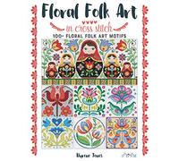 Floral Folk Art in Cross Stitch