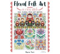 Floral Folk Art in Cross Stitch
