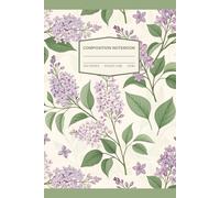 Floral Green Sunny Lilac Lined Notebook - Soft Cover Journal, Cute Feminine Writing Journal for Women and Girls: Beautiful Flower Pattern Notebook ... Note-taking, School, or as a Thoughtful Gift