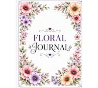 Floral Journal: A Creative A-Z Coloring and Writing Notebook with Floral Letters