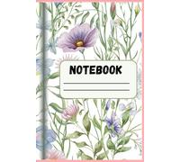Floral Lined Notebook for Notes & Journaling: Minimalist Flower Design | 120 Pages |6×9 inches| Daily Notes, Study, Work & Personal Use