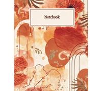 Floral Lined Notebook with Date | 150 Page Writing Journal | 7.25 x 9.25: Elegant Vintage Botanical Cover Notebook for Daily Notes, Journaling & Planning