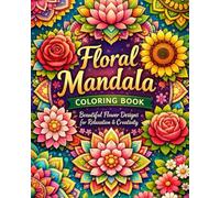 Floral Mandala: Coloring Book