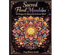 Floral Mandala Coloring Book Vol.4: 40 Relaxing and Stress Relief Designs for Adults