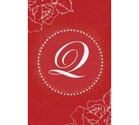 Floral Monogram Journal Elegant Lined Notebook with Letter Q Cover Red and White Journal Perfect Gift for Women and Girls