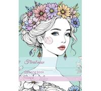 Floral muse: Coloring book