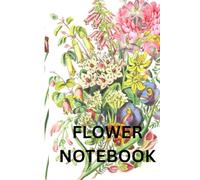Floral Notebook - Beautiful Journal for Everyday Writing: A Lovely Lined Notebook for Notes, Ideas, and Inspiration