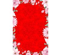 Floral Notebook: Beautiful Lined Journal with Elegant Flower-Themed Cover | 100 Pages for Notes, Lists, and Daily Inspiration