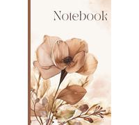 Floral Notebook: Beige Tones: A Lined Notebook for Writing, Journaling & Thoughtful Gifting