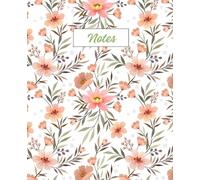 Floral Notebook for School/Office/Home: 150 lined Pages, 7.5" x 9.25". For Work, Class, Journaling or Gift Idea for Women and Adults: Classic Notebook for School Journaling Work