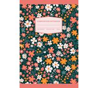 Floral Orange Lined Notebook - 110 Pages, Soft Cover Journal, Cute Feminine Writing Journal for Women and Girls: Beautiful flower pattern notebook ... note-taking, school, or as a thoughtful gift