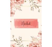 Floral Reflections Journal: A Beautiful Floral Notebook for Journaling, Note-Taking, Daily Writing & Personal Reflections