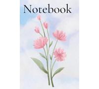 Floral Watercolor Notebook - Pastel Flowers Edition: Liniertes Notizbuch mit zarten Aquarell-Blumen | Perfekt für Schule, Uni & Journaling