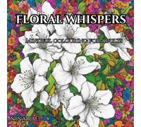 Floral Whispers: Mindful Colouring for Adults