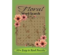 Floral Word Search Puzzle Book: Word Searches with Easy to Read Print about Flowers, Botanical, Gardening, and More | 6x9 inches, 110 pages | 50+ ... Gift for Vacations, Holidays, and Free Times