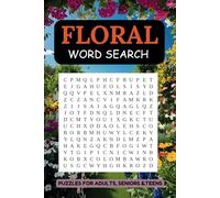 Floral Word Search Puzzle Book: Word Searches with Easy to Read Print about Flowers, Floral, Blossoms, Garden and More | 6x9 inches, 110 Pages | 50+ ... Gifts for Vacations, Holidays and Free Times