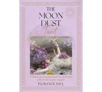 Florance Saul The Moon Dust Tarot (Mixed Media Product)