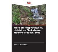 Flore ptéridophytique du district de Chhindwara Madhya-Pradesh, Inde
