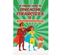 Floren Verdú Mi Primer Libro de Educación Financiera 2 (Copertina rigida)