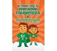 Floren Verdú Mi Primer Libro de Educación Financiera 3 (Copertina rigida)