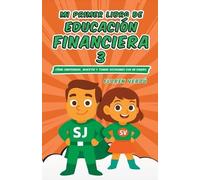 Floren Verdú Mi Primer Libro de Educación Financiera 3 (Tascabile)