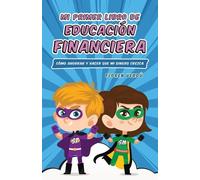 Floren Verdú Mi Primer Libro de Educación Financiera (Tascabile)