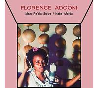 Florence Adooni - Mam Pe'ela Su'ure/Naba Aferda [7" VINYL]