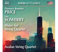 Florence Beatrice Florence Beatrice Price/Leo Sowerby: Music for String Qu (CD)