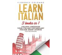 Florence Colombo Learn Italian (Tascabile) Learn Italian