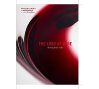 Florence de La Rivière Bénédicte Bortoli The Look of Wine (Copertina rigida)