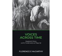 Florence E McCarthy Voices Across Time (Tascabile)