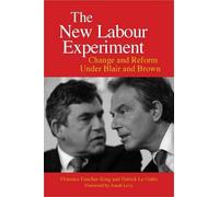 Florence Faucher-King Patrick Le Gal The New Labour Experime (Copertina rigida)