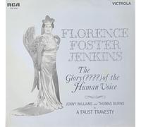 Florence Foster Jenkins / Jenny Williams And Thomas Burns - The Glory (????) Of The Human Voice - RCA Victrola - VIC 1496, RCA Victrola - 26.41003