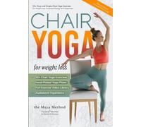 Florence Gauthier David O'C Chair Yoga for Weight Loss - The Maya M (Tascabile)