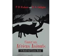 Florence Hirozawa Kubota Elizabeth Ann Gallig Count on African Anima (Tascabile)