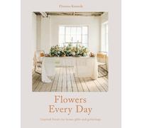 Florence Kennedy Flowers Every Day (Copertina rigida)