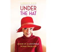 Florence Klein Under the Hat (Tascabile)