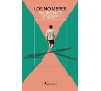Florence Knapp Los nombres / The Names (Tascabile)