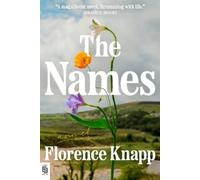 Florence Knapp The Names (Tascabile)