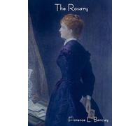 Florence L Barclay The Rosary (Tascabile)