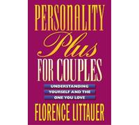 Florence Littau Personality Plus for Couples - Understanding Yoursel (Tascabile)