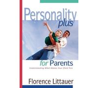 Florence Littau Personality Plus for Parents - Understanding What Ma (Tascabile)