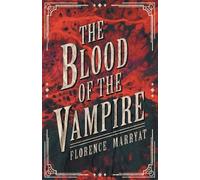 Florence Marryat Blood of the Vampire (Tascabile)