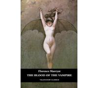 Florence Marryat The Blood of the Vampire (Tascabile) Valancourt Classics