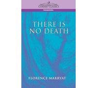 Florence Marryat There Is No Death (Tascabile)