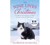 Florence McNico The Nine Lives of Christmas: Can Battersea's Felicia (Tascabile)