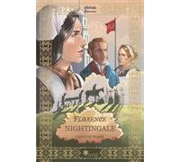 Florence Nightingale: La dame à la lampe