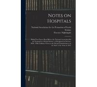 Florence Nightingale Notes on Hospitals (Copertina rigida)