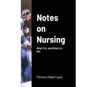 Florence Nightingale Notes on Nursing (Copertina rigida)
